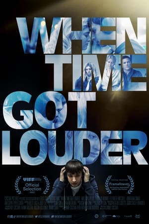 Nonton Film When Time Got Louder (2023) Terbaru Nonton Film When Time Got Louder (2023) Terbaru