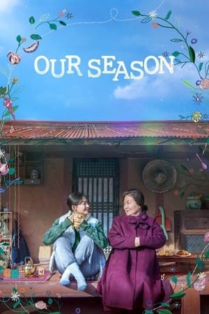 Nonton Film Our Season (2023) Terbaru Nonton Film Our Season (2023) Terbaru