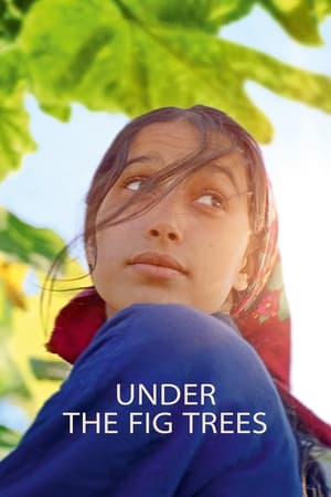 Nonton Film Under the Fig Trees (2022) Terbaru Nonton Film Under the Fig Trees (2022) Terbaru