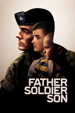 Nonton Film Father Soldier Son (2020) Terbaru