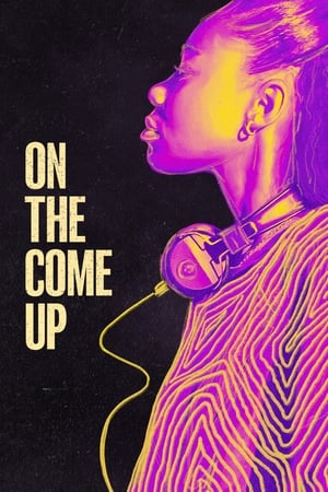 Nonton Film On the Come Up (2022) Terbaru Nonton Film On the Come Up (2022) Terbaru