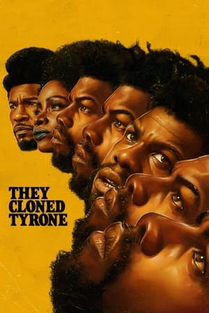 Nonton Film They Cloned Tyrone (2023) Terbaru Nonton Film They Cloned Tyrone (2023) Terbaru