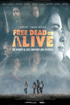 Nonton Film Free Dead or Alive (2022) Terbaru