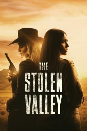 Nonton Film The Stolen Valley (2024) Terbaru Nonton Film The Stolen Valley (2024) Terbaru