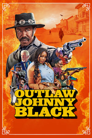 Nonton Film Outlaw Johnny Black (2023) Terbaru Nonton Film Outlaw Johnny Black (2023) Terbaru