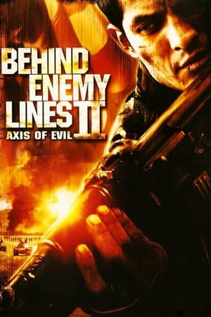 Nonton Film Behind Enemy Lines II: Axis of Evil (2006) Terbaru Nonton Film Behind Enemy Lines II: Axis of Evil (2006) Terbaru