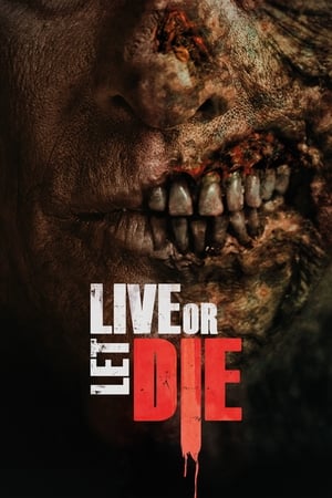 Nonton Film Live or Let Die (2020) Terbaru Nonton Film Live or Let Die (2020) Terbaru