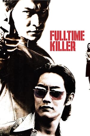 Nonton Film Fulltime Killer (2001) Terbaru Nonton Film Fulltime Killer (2001) Terbaru