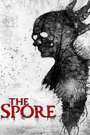 Nonton Film The Spore (2021) Terbaru Nonton Film The Spore (2021) Terbaru