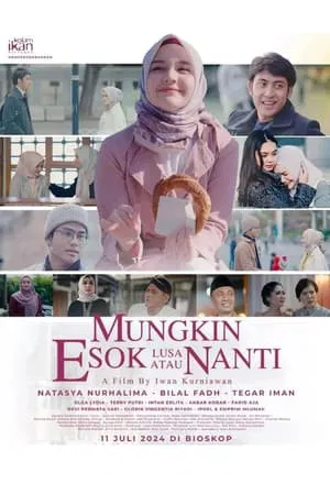 Nonton Film Mungkin Esok Lusa Atau Nanti (2024) Terbaru