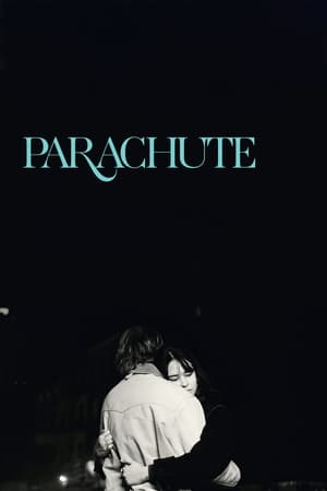 Nonton Film Parachute (2024) Terbaru