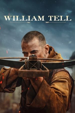 Nonton Film William Tell (2025) Terbaru
