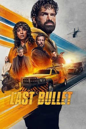 Nonton Film Last Bullet (2025) Terbaru Nonton Film Last Bullet (2025) Terbaru