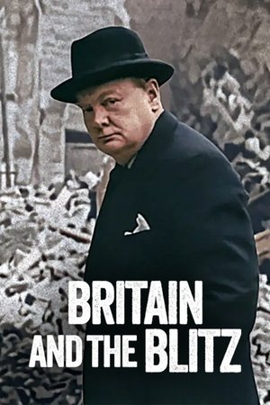 Nonton Film Britain and the Blitz (2025) Terbaru Nonton Film Britain and the Blitz (2025) Terbaru