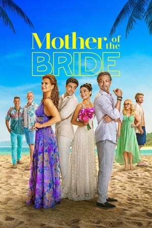 Nonton Film Mother of the Bride (2024) Terbaru Nonton Film Mother of the Bride (2024) Terbaru