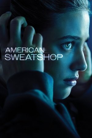 Nonton Film American Sweatshop (2025) Terbaru