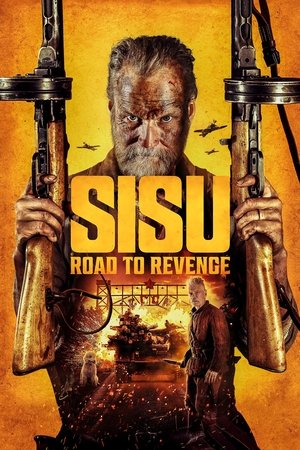 Nonton Film Sisu- Road to Revenge (2025) Terbaru