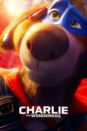 Nonton Film Charlie the Wonderdog (2025) Terbaru