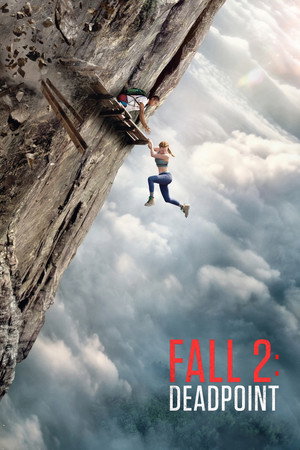 Nonton Film Fall 2: Deadpoint (2026) Terbaru Nonton Film Fall 2: Deadpoint (2026) Terbaru